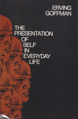 criticisms of the presentation of self in everyday life
